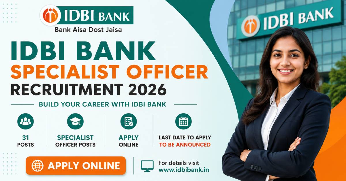 IDBI Bank Specialist Officer Recruitment 2026